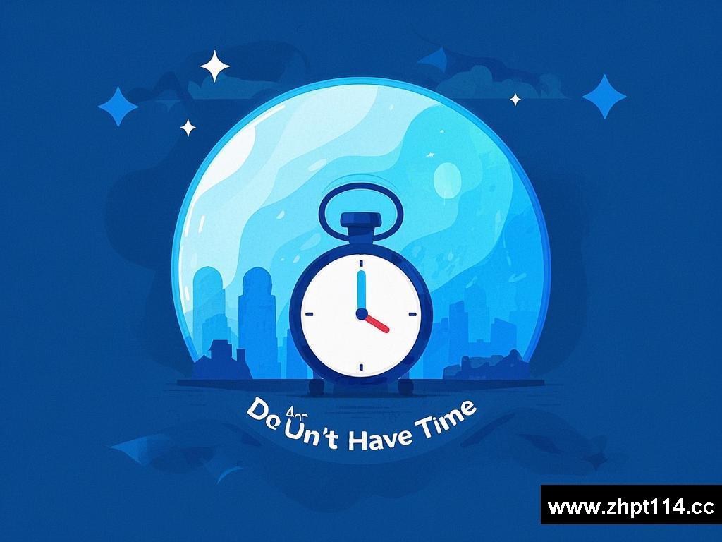 I Don't Have Time